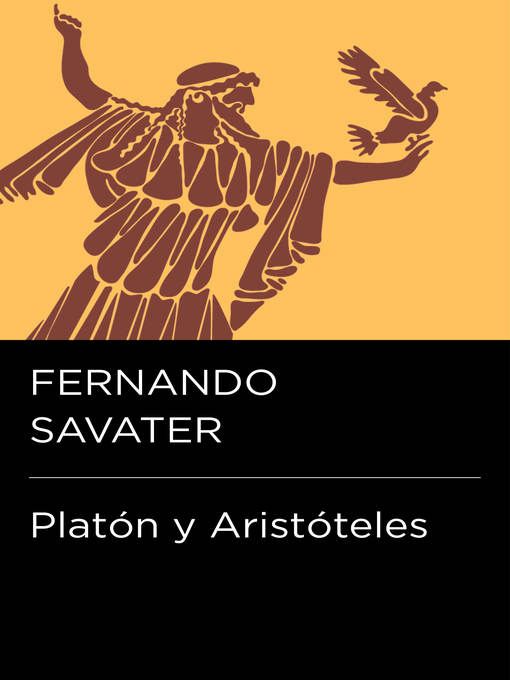 Title details for Platón y Aristóteles (Colección Endebate) by Fernando Savater - Wait list